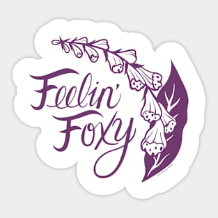 Feelin' Foxy Violet Foxglove Sticker